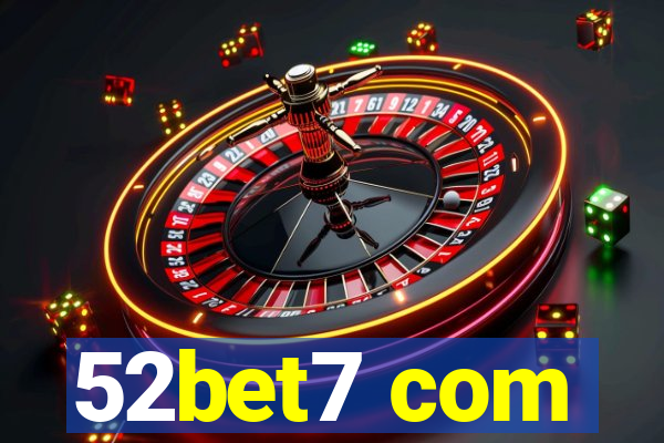 52bet7 com